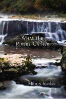 What The Rivers Gather