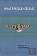 What The Silence Said