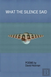 What The Silence Said