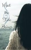 What The Tide Brings