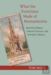 What The Victorians Made Of Romanticism