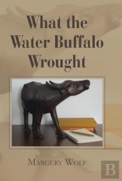 What The Water Buffalo Wrought