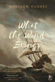 What The Wind Brings