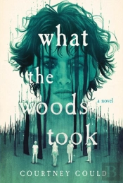 What The Woods Took