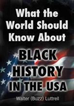 What The World Should Know About Black History In The Usa