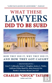 What These Lawyers Did To Be Sued
