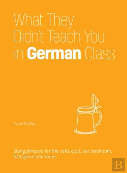 Bertrand.pt - What They Didn'T Teach You In German Class