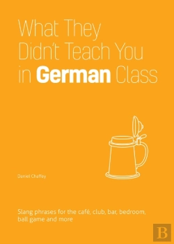 Bertrand.pt - What They Didn'T Teach You In German Class