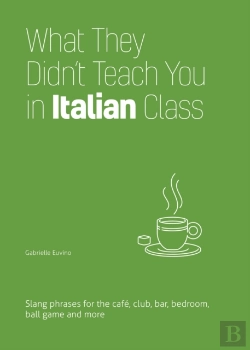 Bertrand.pt - What They Didn'T Teach You In Italian Class