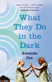 What They Do In The Dark
