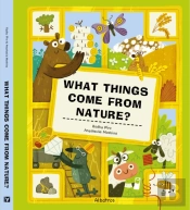 What Things Come From Nature?