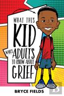 What This Kid Wants Adults To Know About Grief