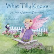 What Tilly Knows