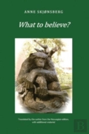 What To Believe?