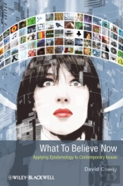 What To Believe Now