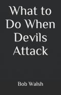 What To Do When Devils Attack