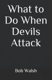 What To Do When Devils Attack