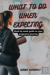 What To Do When Expecting