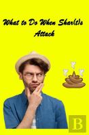 What To Do When Shar(T)S Attack