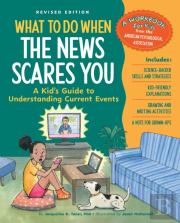 What To Do When The News Scares You