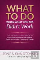What To Do When What You Did Didn'T Work
