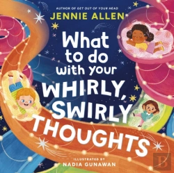 Bertrand.pt - What To Do With Your Whirly, Swirly Thoughts