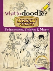 What To Doodle Adventure Stories