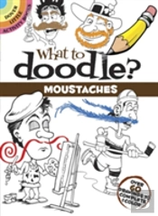 What To Doodle? Moustaches