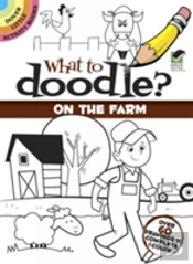 What To Doodle? On The Farm