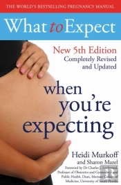 What To Expect When You'Re Expecting 5th Edition
