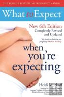 What To Expect When You'Re Expecting 6th Edition