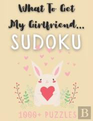 What To Get My Girlfriend... Sudoku