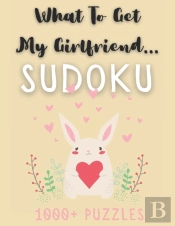 What To Get My Girlfriend... Sudoku