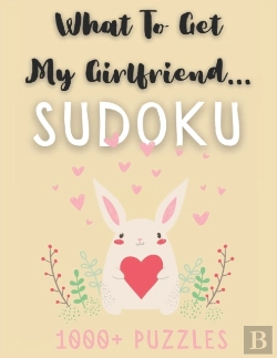 Bertrand.pt - What To Get My Girlfriend... Sudoku