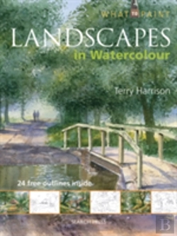 Bertrand.pt - What To Paint: Landscapes In Watercolour