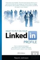 What To Put On Your Linkedin Profile
