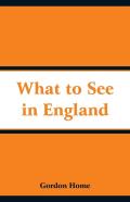 What To See In England