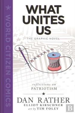 Bertrand.pt - What Unites Us: The Graphic Novel