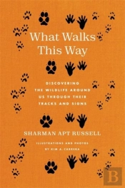 What Walks This Way