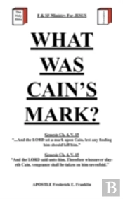 What Was Cain'S Mark?
