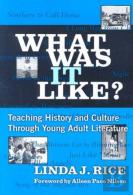What Was It Like?
