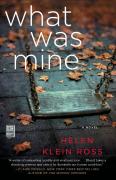What Was Mine