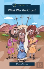 What Was The Cross?
