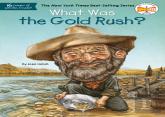 What Was The Gold Rush?