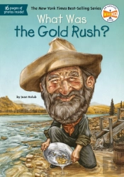 What Was The Gold Rush?