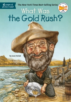 Bertrand.pt - What Was The Gold Rush?