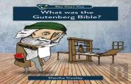 What Was The Gutenberg Bible?