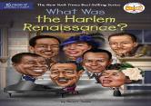What Was The Harlem Renaissance?