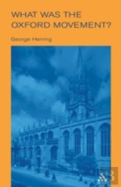 What Was The Oxford Movement?