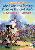 What Was The Turning Point Of The Civil War?: Alfred Waud Goes To Gettysburg